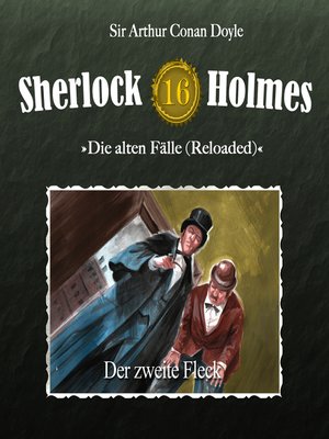 cover image of Sherlock Holmes, Die alten Fälle (Reloaded), Fall 16